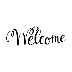 Wall Mural - Hand lettering with the word welcome. Black and white vector text illustration. Greeting poster isolated on a white background. Bounce lettering