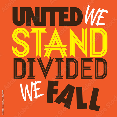 Cuadros en Lienzo United We Stand Divided We Fall Typography