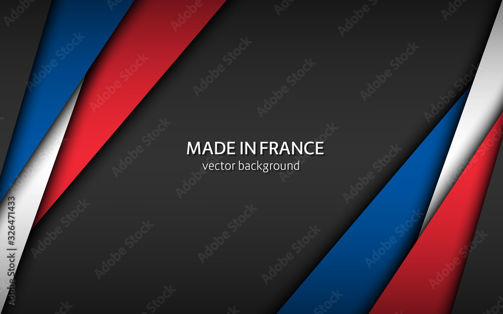 Made in France, modern vector background with French colors, overlayed sheets of paper in the colors of the French tricolor, abstract widescreen background - obrazy, fototapety, plakaty 
