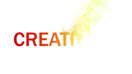 Wall Mural - Colorful particles combine to form Creativity word