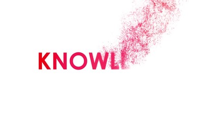 Wall Mural - Knowledge word with dust particles motion effect