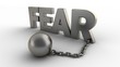 Fear text with chain and shackles isolated on a white background. 3D-rendering.