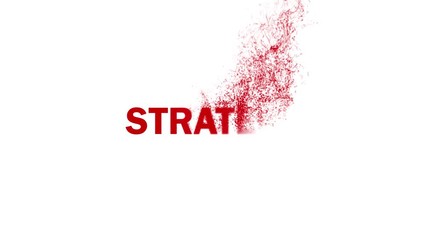 Wall Mural - Particles animation combine to form Strategy word