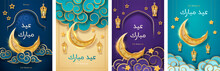Set Of Isolated Greeting Cards Or Banners With Crescent And Lanterns, Eid Mubarak Arabic Calligraphy Saying Blessed Festival Or Feast. Eid Al Adha Or Iftar, Ramadan Kareem Paper Cut. Muslim, Islam