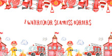 Watercolor Seamless Borders. Fire Department, Fire Truck, Firefighter And Fire Equipment