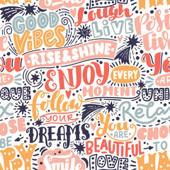 Lettering seamless pattern positive words. Sweet cute inspiration typography. For textile, wrapping paper, hand drawn style backgrounds