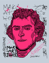 Thomas Jefferson Sculpture. Crazy Pink Calligraphy