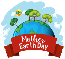 Sticker - Poster design for mother earth day with many trees on earth