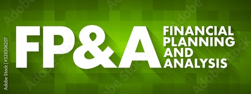 Fotomural FP&A - Financial Planning & Analysis acronym, business concept background