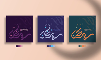 Ramadan kareem arabic calligraphy with three set color style