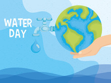 Water Day Poster With Hand Lifting World Planet Earth