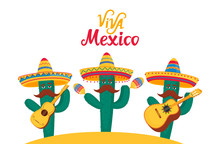 Viva Mexico Banner. Three Funny Cacti In Sombrero Play Traditional Mexican Guitar, Guitar And Maracas Instruments.