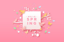 Hello Spring Papercut Nature Icon And Paper Frame