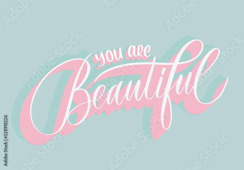 Fotografía You are beautiful - calligrahy inscription fot t-shirt, design and other