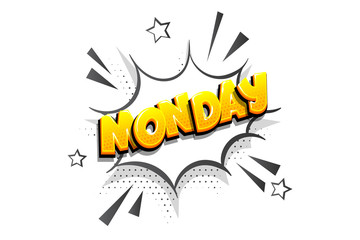 Wall Mural - monday comic text speech bubble pop art