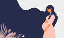 Modern Banner About Pregnancy And Motherhood. Poster With A Beautiful Young Pregnant Woman With Long Hair And Place For Text. Minimalistic Design, Flat Cartoon Vector Illustration.