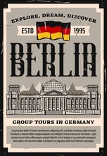 Germany Reichstag Travel Landmark Vector Retro Poster With Bundestag Building And National Flag. City Group Tours And Landmark Sightseeing, Vintage Card Of Traveling Agency, Architecture