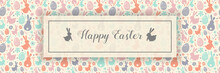 Happy Easter. Colourful Eggs, Bunnies And Flowers On White Background. Banner. Vector