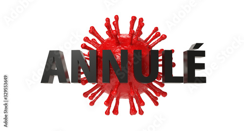 Cuadros en Lienzo event canceled because the covid-19 3D rendering ANNULE in french = canceled
