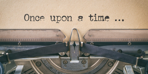 Text written with a vintage typewriter -  once upon a time