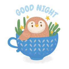 Wall Mural - Cute owl in cup with stars. Relax in mug. Good night. Kids print. Cartoon vector illustration