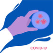 © art4stock - Corona virus 2019-nCov novel medical poster. Scientist in a glove holding a petri dish with covid-19 bacteria. Health care and medical concept. Vector illustration.