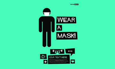 Wall Mural - Wear a Mask Pandemic Poster Design