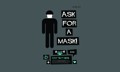 Wall Mural - Ask for A Mask Pandemic Poster Design