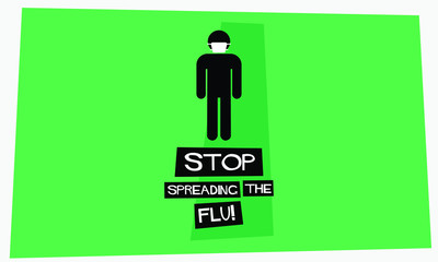 Wall Mural - Stop Spreading the Flu Pandemic Poster Design