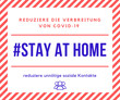 stay at home - bleib zu Hause Covid-19