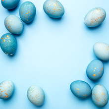 Easter Frame Of Eggs Painted In Blue Color. Flat Lay, Top View. Copy Space For Text.