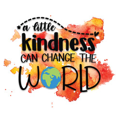 a little kindness can change the world