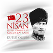 Vector design of the April 23 Turkish National Sovereignty and Children Day