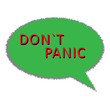 in red letters with a black shadow on the green cloud of thought it says: don`t panic