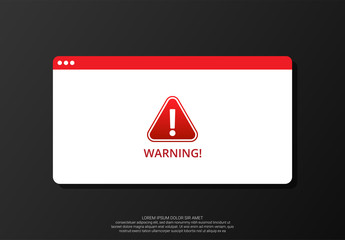 Attention warning alert sign with exclamation mark concept. warning popup on browser design. vector illustration