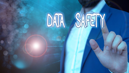 Wall Mural - Word writing text Data Safety. Business photo showcasing concerns protecting data against loss by ensuring safe storage