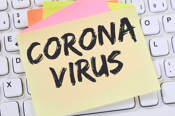 Coronavirus corona virus health care disease ill illness outbreak message business concept