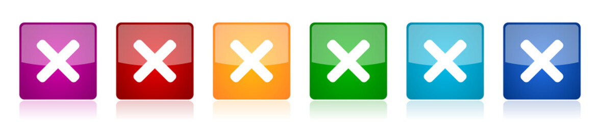 Fototapete - Cancel icon set, colorful square glossy vector illustrations in 6 options for web design and mobile applications