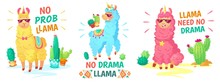 Llama Poster. No Drama Llama And No Prob Llama Vector Illustration Set. Alpaca Character, Lama No Drama, Funny And Happy Colored Animal