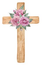 Easter Watercolor Natural Illustration With A Wooden Cross With Pink Roses For Beautiful Holiday Design.