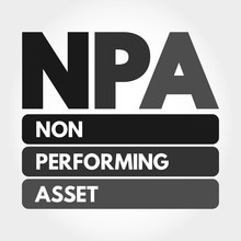 NPA - Non Performing Asset Acronym, Business Concept Background