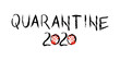 © Andrii - Hand drawn brush calligraphy lettering Quarantine 2020 with red hand print. Vector stop coronavirus illustration. Grunge style stop pandemic sign, symbol, icon, logo on white background