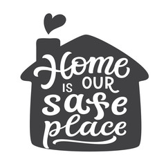 Home is our safe place