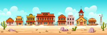 Western Town With Old Wooden Buildings. Wild West Desert Landscape With Cactuses. Vector Cartoon Illustration Of Wild West City Street With Catholic Church, Saloon, Sheriff Office, Bank And Hotel