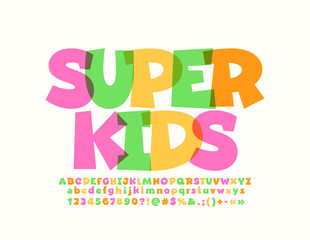 Wall Mural - Vector colorful sign Super Kids. Funny bright Font. Playful Alphabet Letters and Numbers