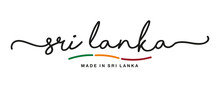 Made In Sri Lanka Handwritten Calligraphic Lettering Logo Sticker Flag Ribbon Banner