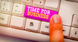 © A - Word writing text Time For Business. Business photo showcasing fulfil transactions within period promised to client