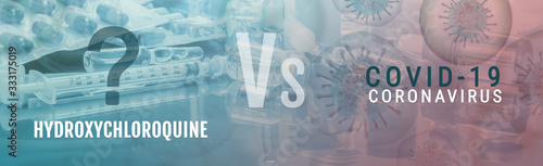 Fotografía Coronavirus Covid-19 treatment concept illustration banner - Chloroquine, hydrox