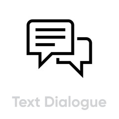 Text dialogue chat message icon. Single pictogram.