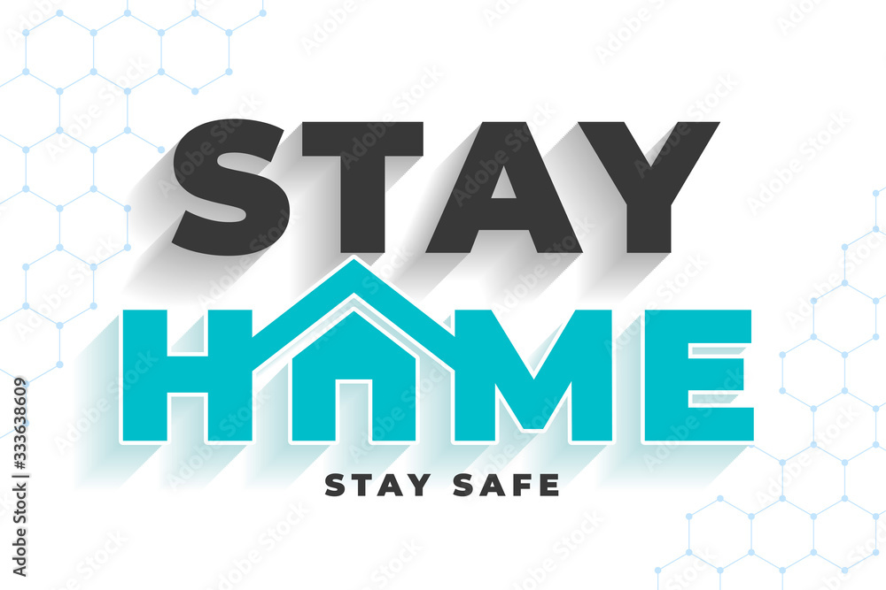 stay home stay safe message for virus protection - obrazy, fototapety, plakaty 
